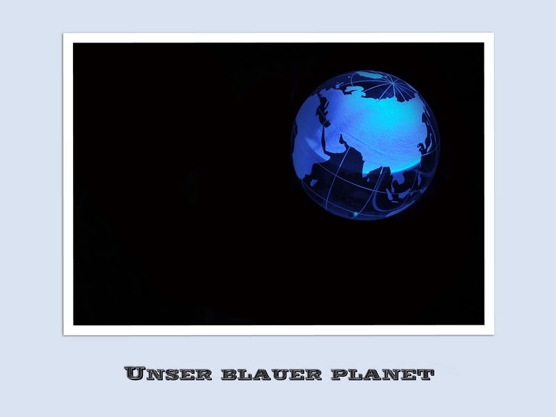 Unser blauer Planet