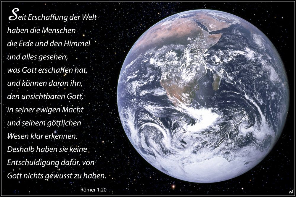 Unser privilegierter Planet ... Römer 1, 20