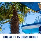 Urlaub in Hamburg