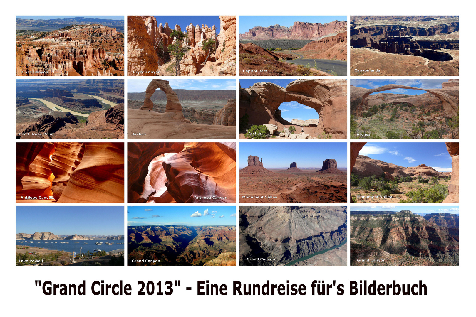 USA 2013 - Rundreise "Grand Circle" 2013 (22) - Abschluss-Collage