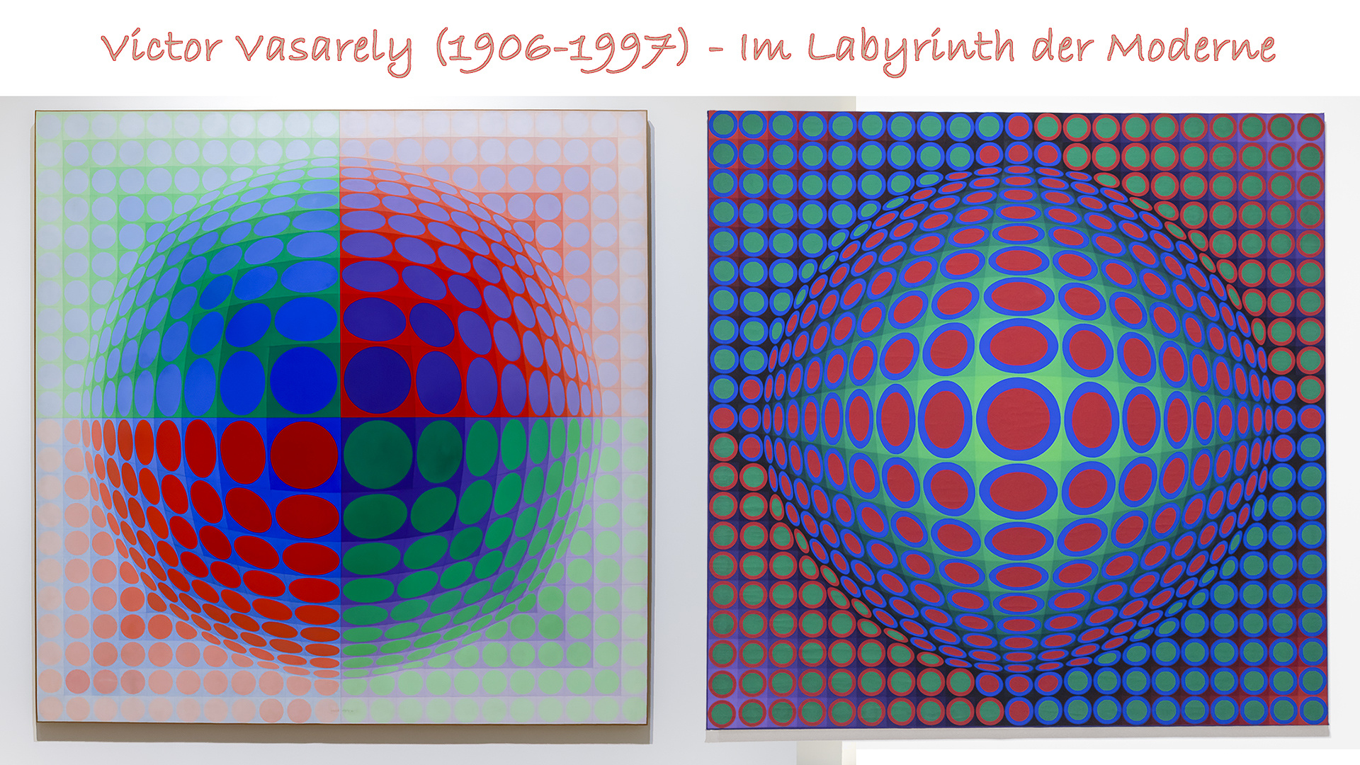 VASARELY - Im Labyrinth der Moderne (8)