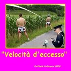 VELOCITA' D'ECCESSO ( RAFFAELE COLLICENZA 2008 )