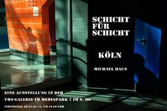 Vernissage Köln Schicht für Schicht