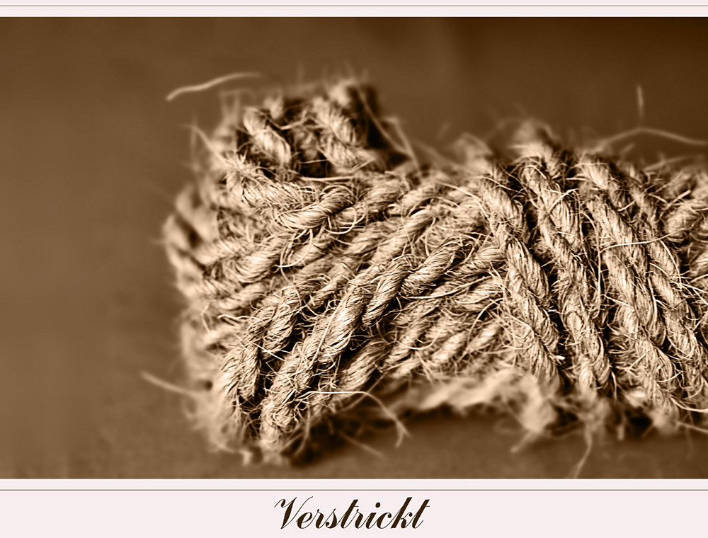 Verstrickt