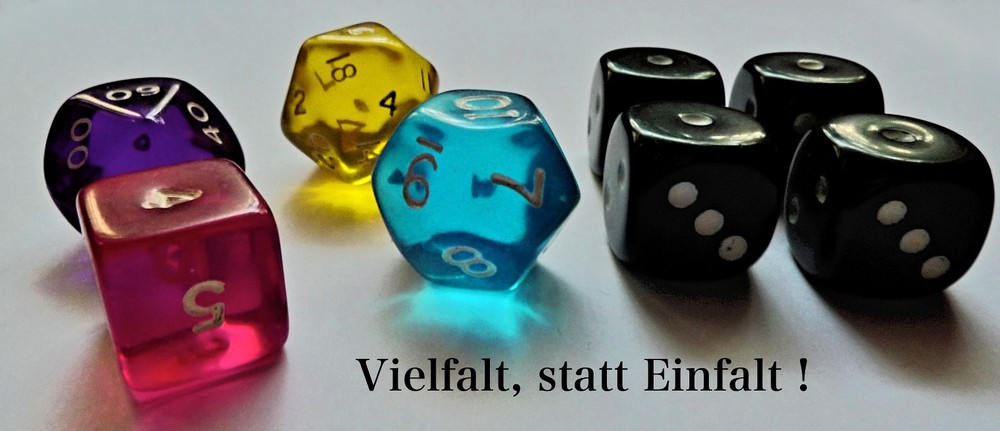 Vielfalt, statt Einfalt