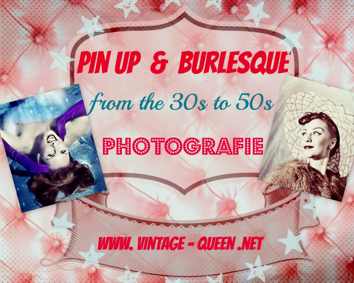 vintage queen´s home of burlesque