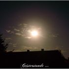 Vollmond - Geisterstunde