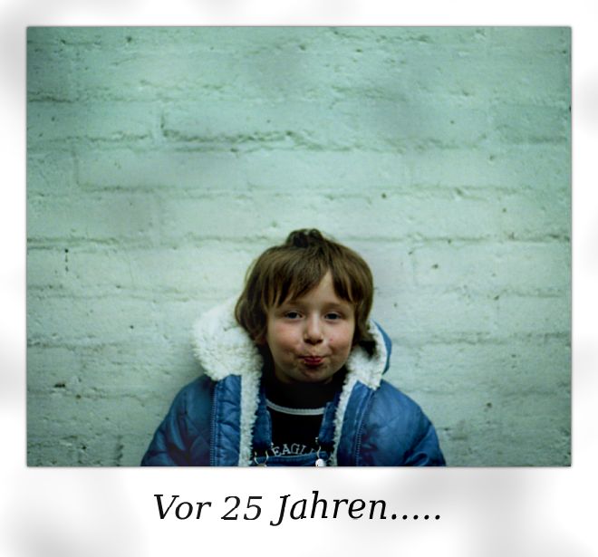 Vor 25 Jahren...