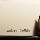 wahre Größe