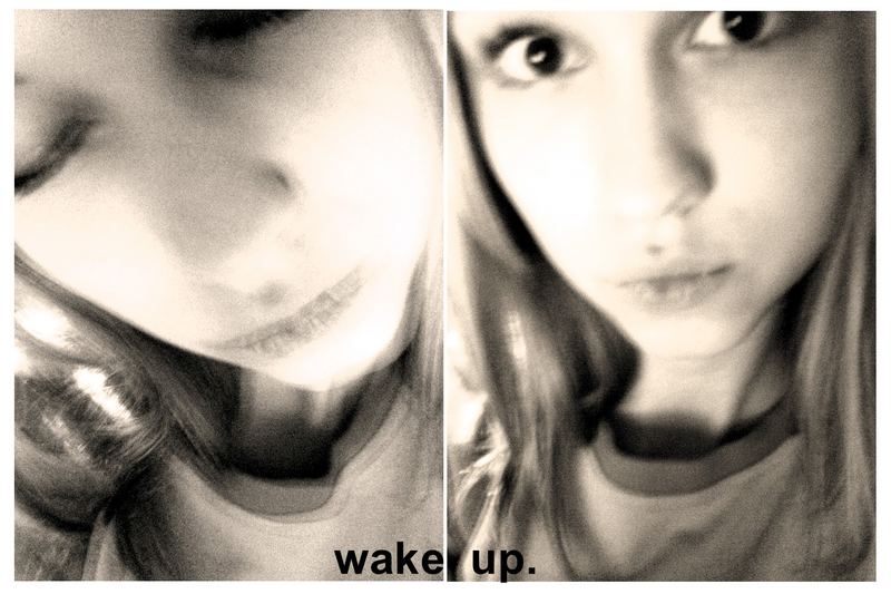 wake up