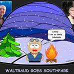 "Waltraud Goes Southpark" Reload *fg