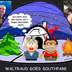 "Waltraud Goes Southpark" Reload vom Reload *fg