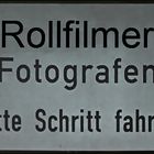 Warnschild Rollfilmer