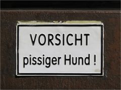 Warnung vor dem Hunde