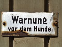 Warnung vor dem Hunde