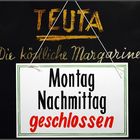 Warum bleibt die Margarine montags geschlossen?