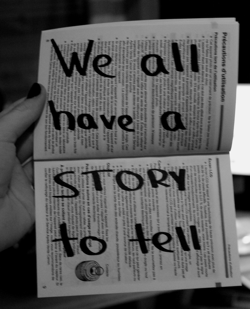 We all have a story to tell...