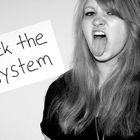 We all need to fuck the system!