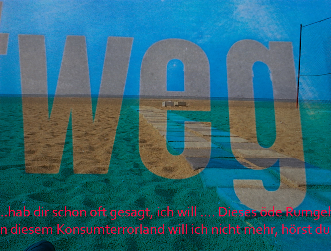 Weg!