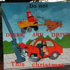 Weihnachten 2 ("Do not drink and drive")