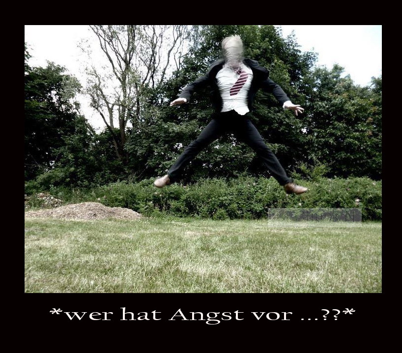 *wer hat Angst vor dem Slenderman??* :-)