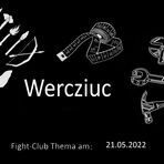 Wercziuc: Fight-Club am  21.5.2022