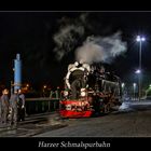 Wernigerode " Harzer Schmalspurbahn, ein Tag geht zuende*...."