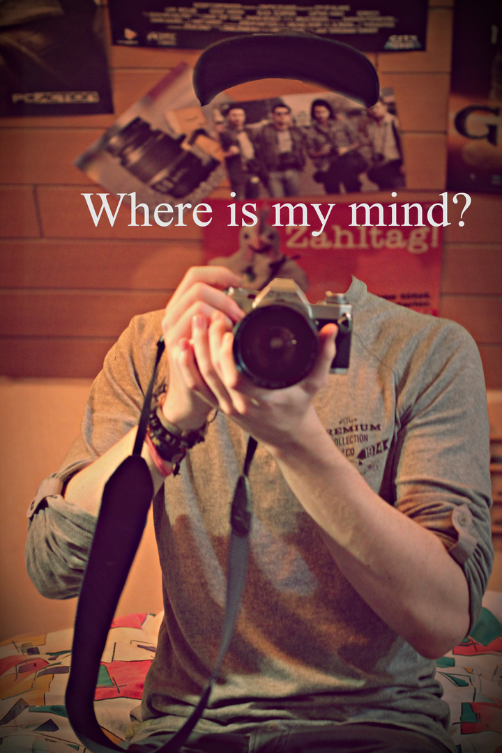 Where is my mind?