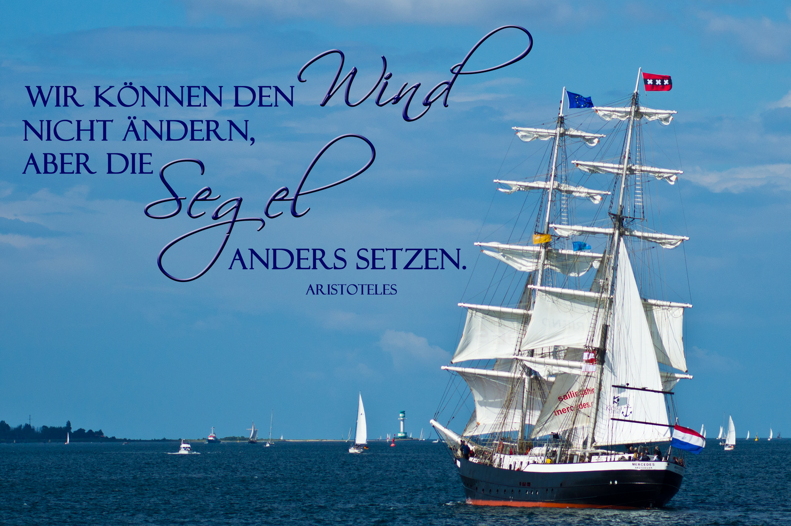 Wir können den Wind nicht ändern