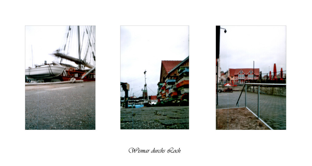 Wismar durchs Loch III