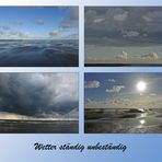 "Wo die Nordseewellen . . . (7) - "Wetter ständig unbeständig" - Diese Wettergrundregel . . .