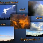 Wolken......