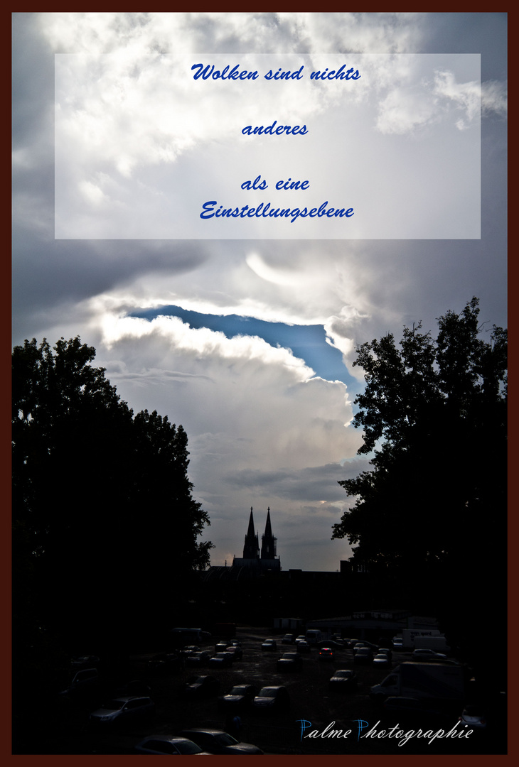 Wolken sind...