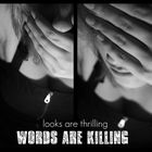 words are killing