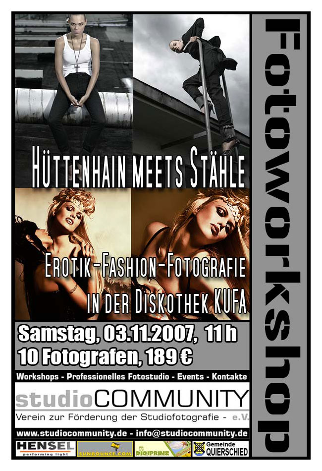 Workshop  03.11.07 "Hüttenhain meets Stähle"