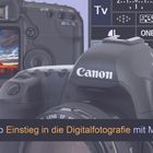 Workshop DSLR Grundlagen