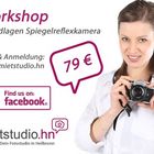 Workshop - Grundkurs Spiegelreflexkamera