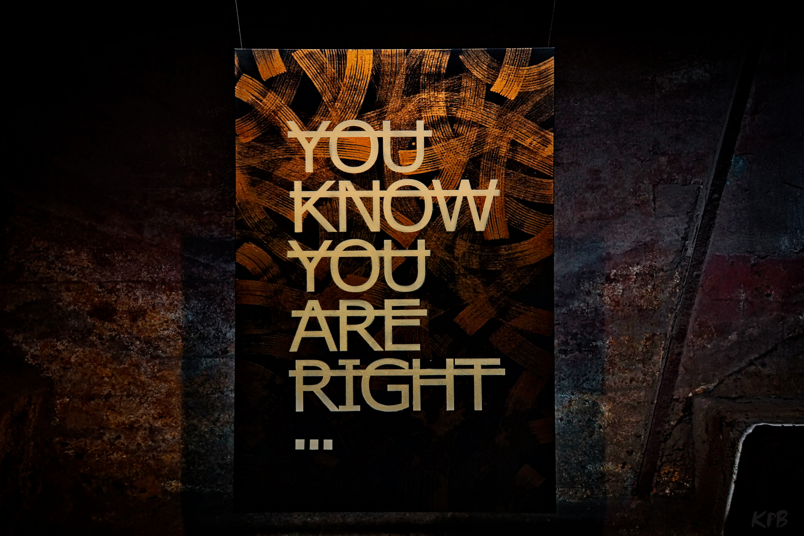 You Know You Are Right Foto & Bild kunstfotografie & kultur, gemälde & skulpturen, gemälde und You Know You Are Right Foto & Bild kunstfotografie & kultur, gemälde & skulpturen, gemälde und