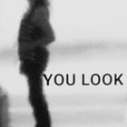 You look ....?