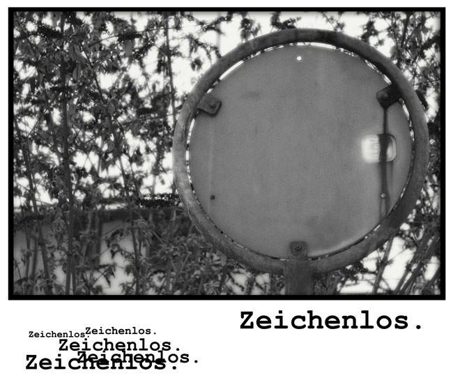 zeichenlos ...