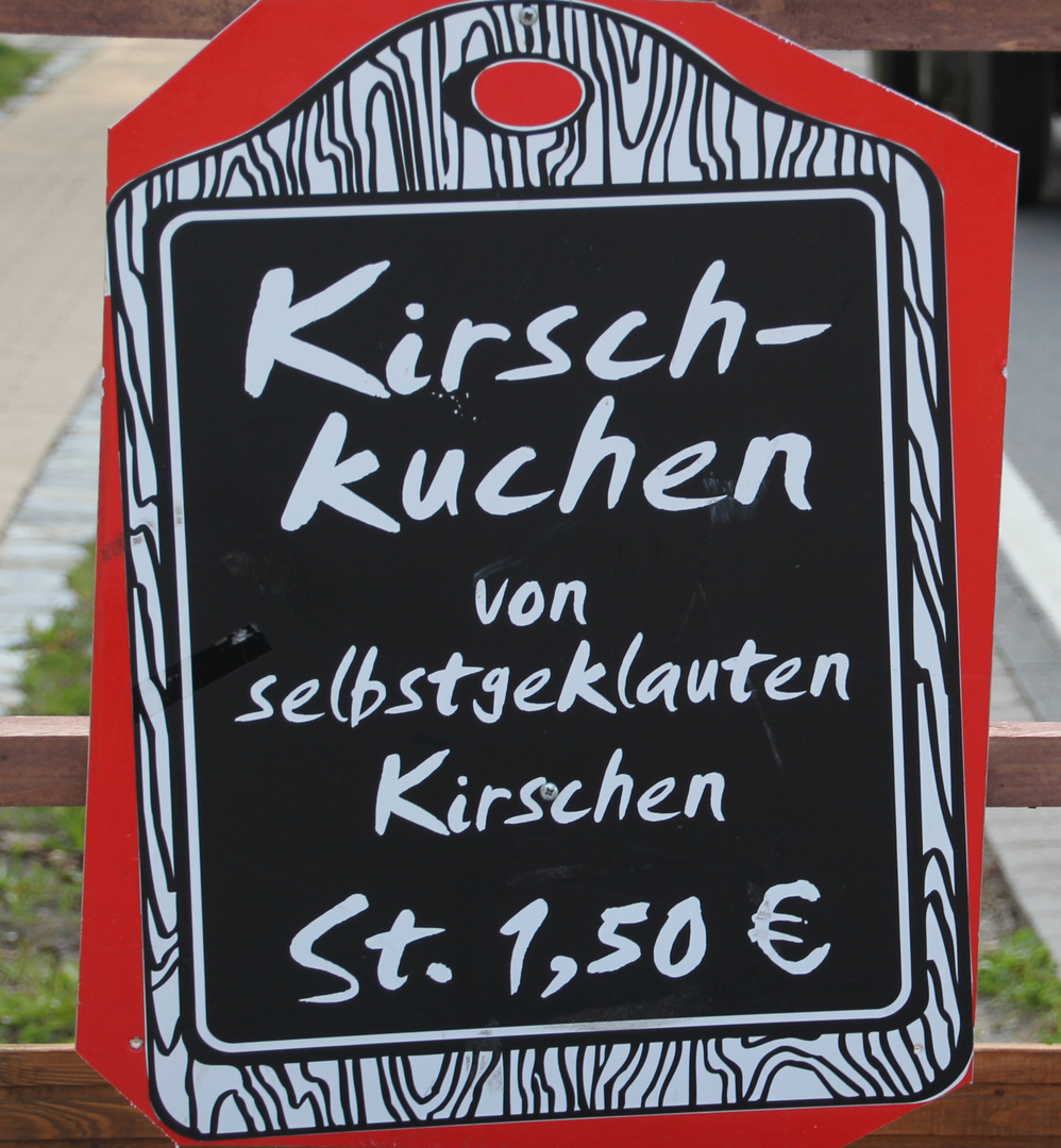 Zugreifen, geklaute Kirschen schmecken am besten!