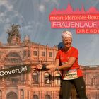 Zum 1. Mercedes-Benz Frauenlauf Dresden ...,