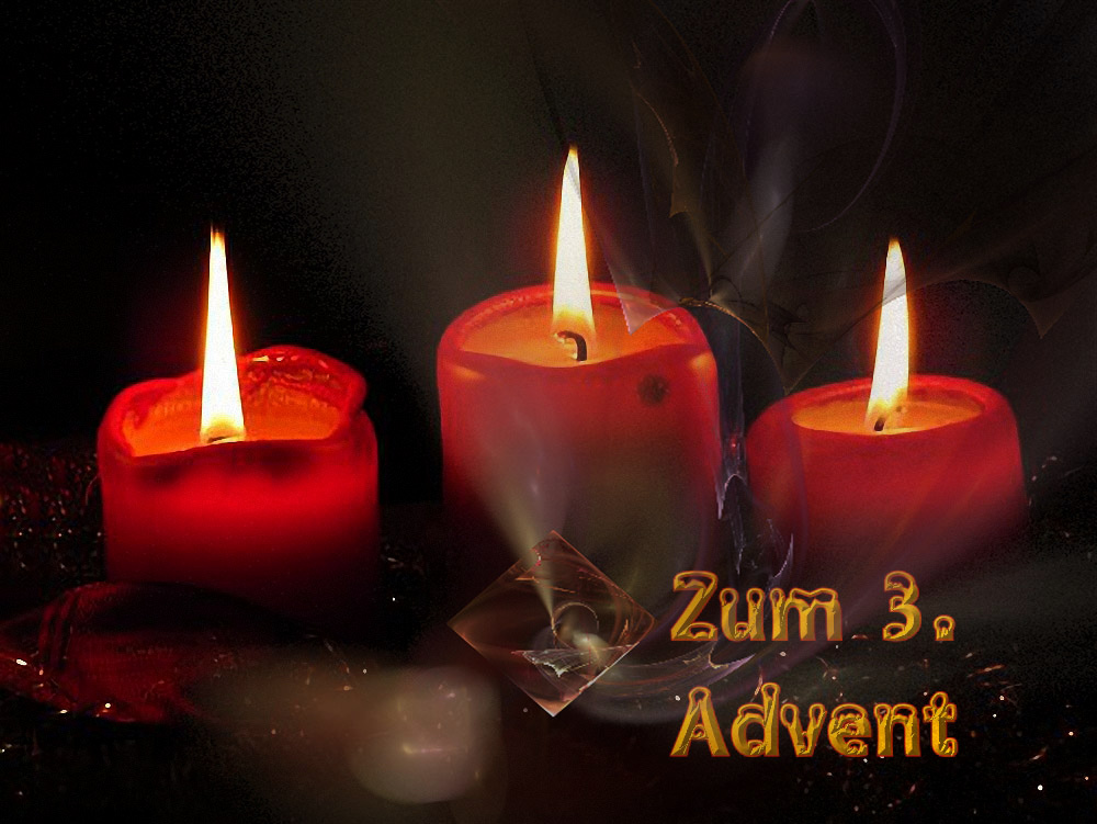 Zum 3. Advent