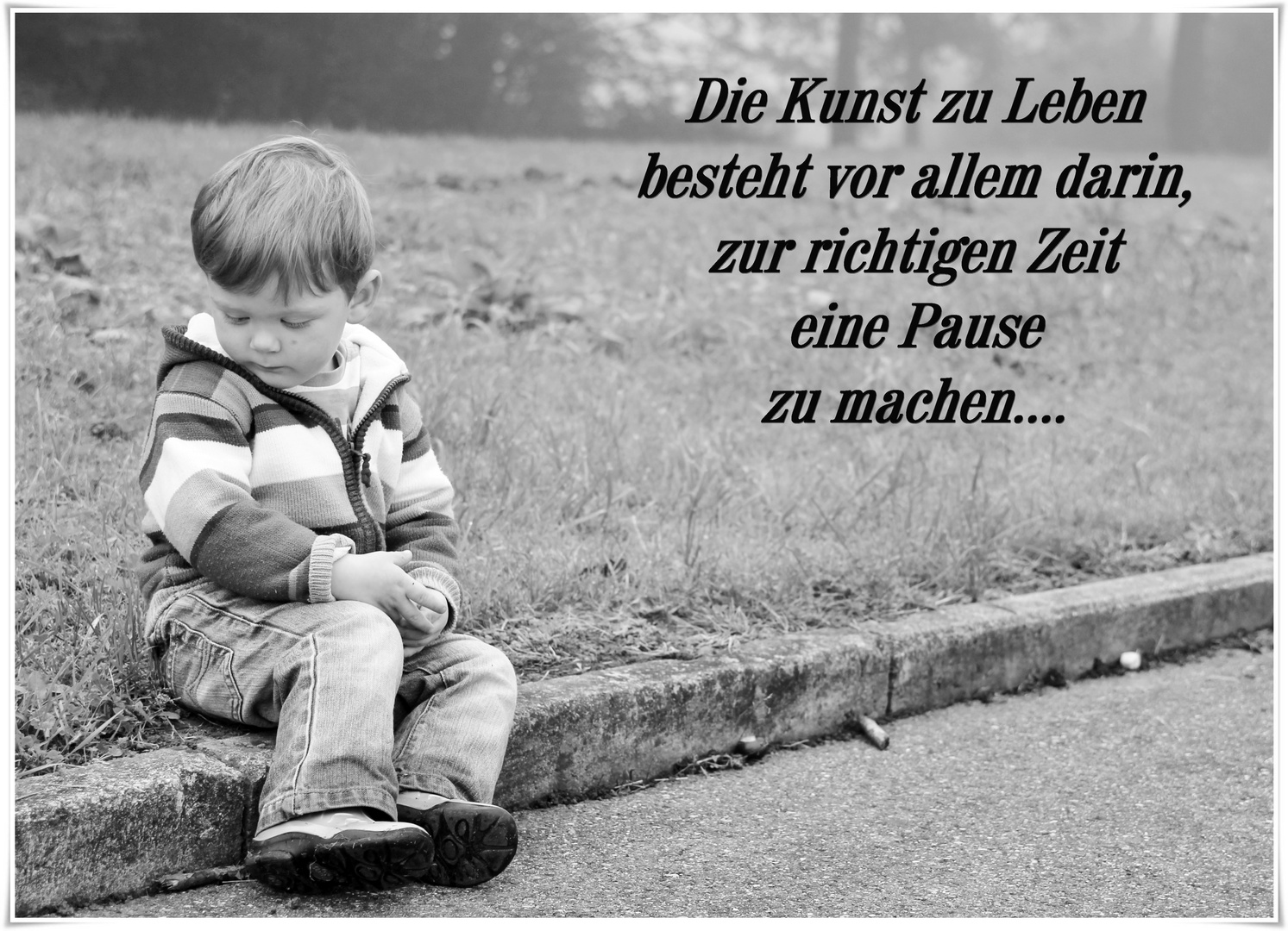 zum Thema:"mach doch mal Pause"