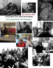 Zwischen Tee und Nowottny 14.10.2006 die Handygalerie